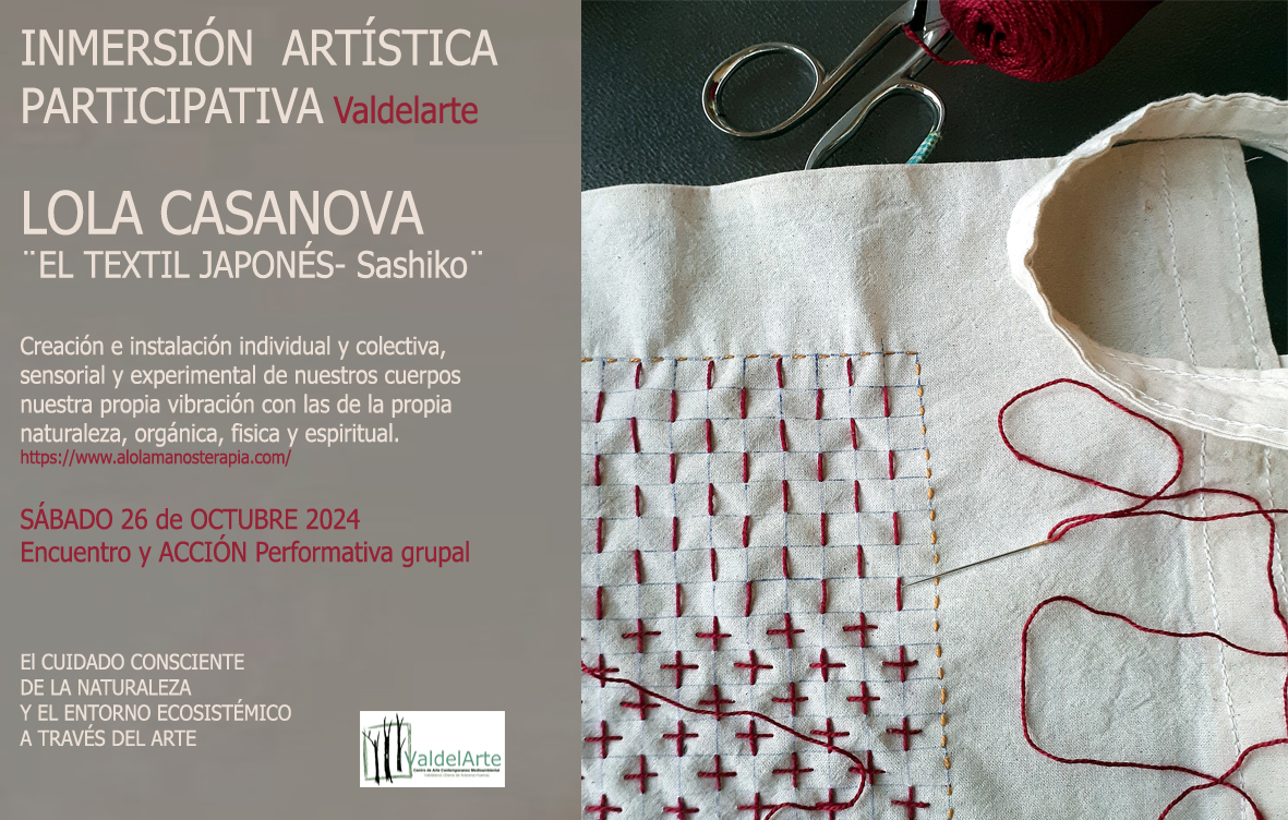 Lola Casanova – Alolamanosterapia – Textil Japones